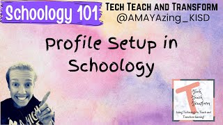 Profile Setup in Schoology