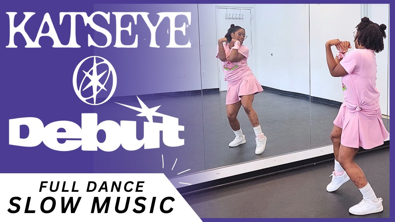 Katseye вђњdebutвђќ Full Dance Tutorial Slow Music Mirror рџ ћ Youtube