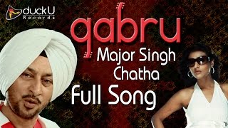 Gabru - Major Singh | Full Punjabi Song | duckU Records | Latest Video Songs 2014