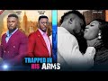 TRAPPED IN HIS ARMS - MAURICE SAM, SAMMY LEE, SARIAN MARTIN 2024 LATEST NIGERIAN AFRICAN LOVE MOVIE