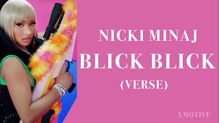 Nicki Minaj - Blick Blick (verse) (lyrics) (without Coi Leray)