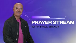 Prayer Stream at with Paul Brady \u0026 Tracey Armstrong