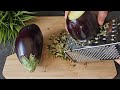 Just grate the eggplant! Nobody knows this amazing recipe! Easy and cheap!