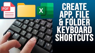 How to Create Shortcut Keys to Open Programs, Files or Folders
