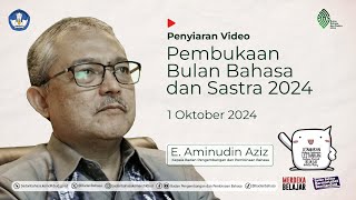 Pembukaan Bulan Bahasa dan Sastra 2024