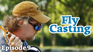 FLY CASTING - Practice - Episode 9