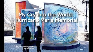 BPCA Presents: Public Art on Video – Hurricane Maria Memorial