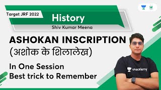 Ashokan Inscription in one Session |  History | Shiv Kumar Meena | Unacademy UGC NET