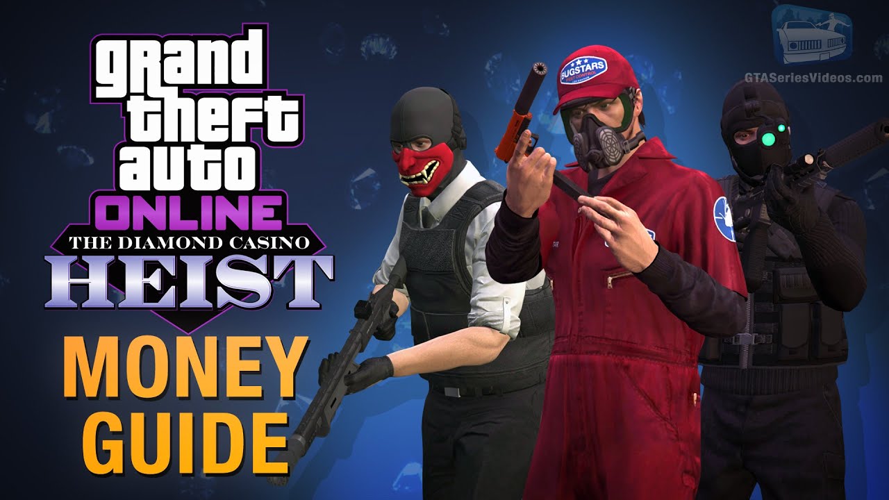 Gta Online Guide How To Make Money With The Diamond Casino Heist