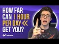 Can you REALLY make progress with 1 hour per day?