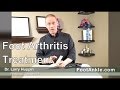 How to Best Treat Foot Arthritis with Seattle Podiatrist Larry Huppin