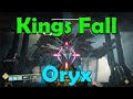 How to beat Oryx. Oryx Made Easy. Kings Fall Guide.