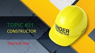 21# Constructor in java | (Default) Zero Parameter Constructor