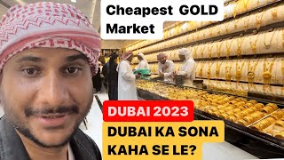 [4K] Only in DUBAI! World's Biggest Gold Market! DEIRA GOLD SOUK.@Princeyadav_ca