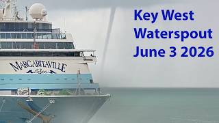 Key West Waterspout June 3 2026