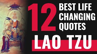 12 Most Powerful Quotes of Lao Tzu & Best Life Quotes by Lao Tzu HD | English Quotes - QuoteXO