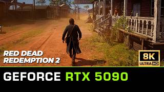 Red Dead Redemption 2 | 8K RTX 5090 Max Graphics | Ultra Settings Showcase | RDR2