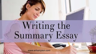 How to Write a Summary Essay