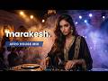Marakesh After Dark  | Gnawa Nights | Deep Afro House
