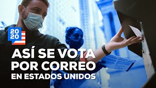 Así votaron por correo en las elecciones de Estados Unidos