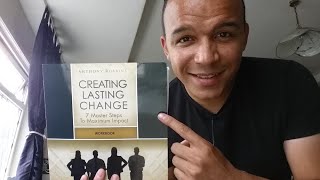 Create Lasting Change: How To Create Lasting Change Using 7 Master Steps Tony Robbins