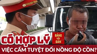 Bộ Công an lý giải về quy định cấm tuyệt đối có nồng độ cồn khi lái xe | Tin tức ANTT - KT - XH