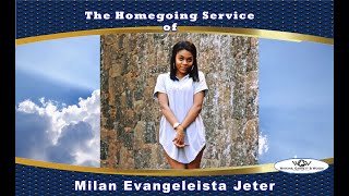 The Homegoing Service of Milan Evangeleista Jeter