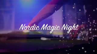 Nordic Magic Night Riga 2018