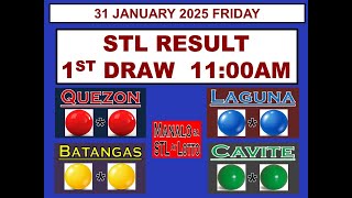 STL 1ST Draw 11AM Result STL Cavite STL Quezon STL Laguna 31 January  2025  FRIDAY