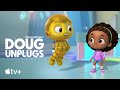 Doug Unplugs — Official Trailer | Apple TV+