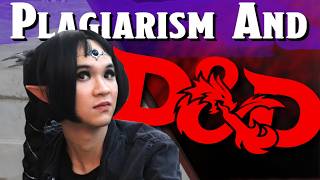 The D&D Plagiarism Situation is Getting Worse