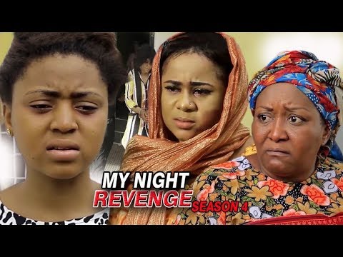 Movie : My Night Revenge Season 4 - Regina Daniels | 2018 New Nigerian Nollywood Movie Full HD