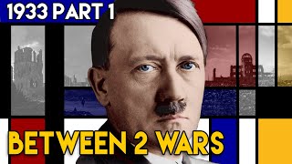Germany Never Elected Hitler - The Machtergreifung | BETWEEN 2 WARS I 1933 Part 1 of 3