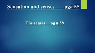 Psychology Sensation and Senses PSY-422 BS Zoology