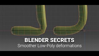 Daily Blender Secrets - Smoother Low-Poly deformations