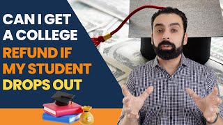 Can You Get A Refund If Your College Student Drops Out