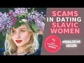 Scams in dating Slavic women | Ukraine matchmaking