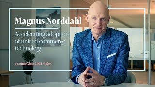 Magnus Norddahl - Accelerating adoption of unified commerce technology