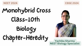 Cracking the Genetic Code: Monohybrid Cross Demystified - Class-10 Heredity Biology
