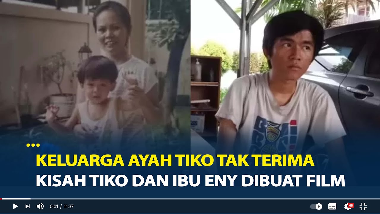 Keluarga Ayah Tiko Tak Terima Kisah Tiko Dan Ibu Eny Bakal Dibuat Film ...