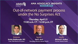 Out-of-network payment process under the No Surprises Act