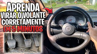 LEARN HOW TO TURN THE STEERING WHEEL CORRECTLY IN 5 MINUTES