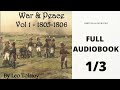 WAR AND PEACE Volume 1 - by Leo Tolstoy | 1/3 | Full Audio Book | LIMITLESS AUDIOBOOKS |