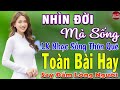 lk nhạc sống thôn quê NHIN DOI MA SONG say đắm lòng người