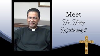 Meet Fr. Tomy