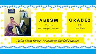 B2: Landler| How to Practice for ABRSM Exam?