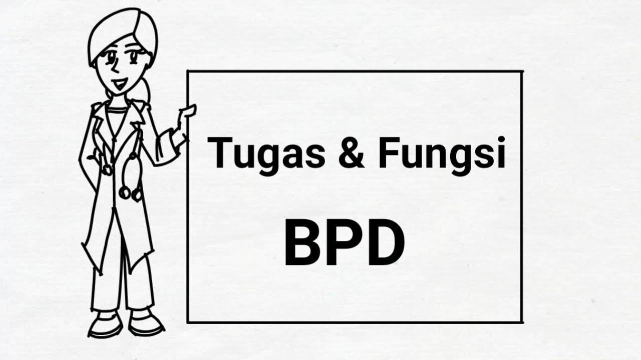 TUGAS DAN FUNGSI BPD || BADAN PERMUSYAWARATAN DESA - YouTube