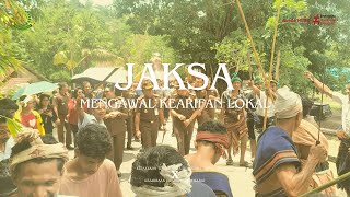 JAKSA MENGAWAL KEARIFAN LOKAL II SUMBA