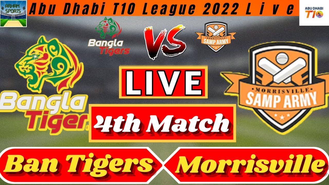 Morrisville Samp Army Vs Bangla Tigers Live Streaming | Abu Dhabi T10 ...