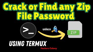 How to Crack any Zip File password or Find any forgotten Zip file Password using Termux